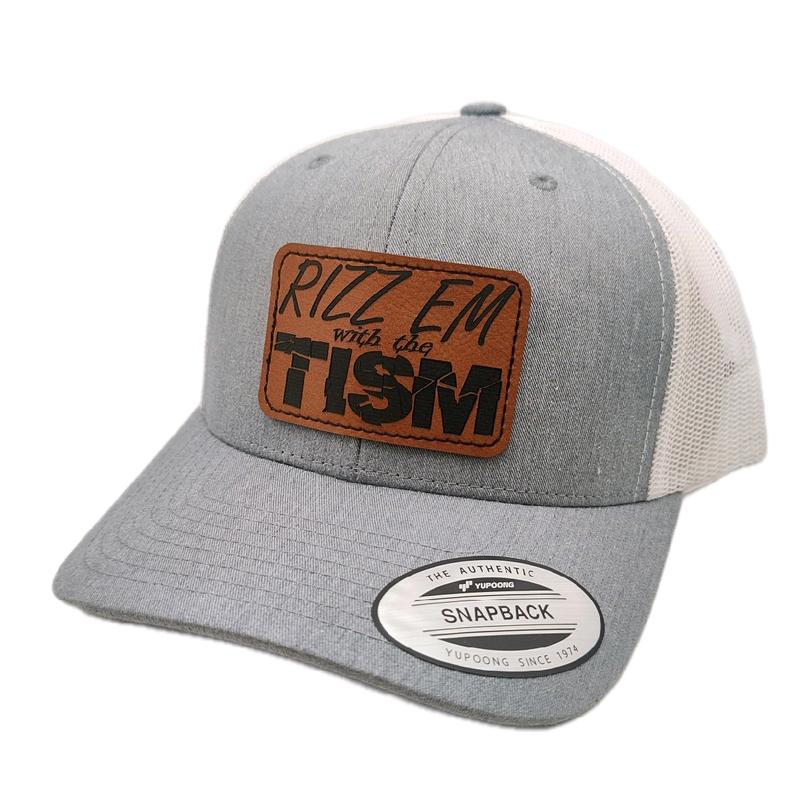 Rizz Em with the Tism Trucker hat