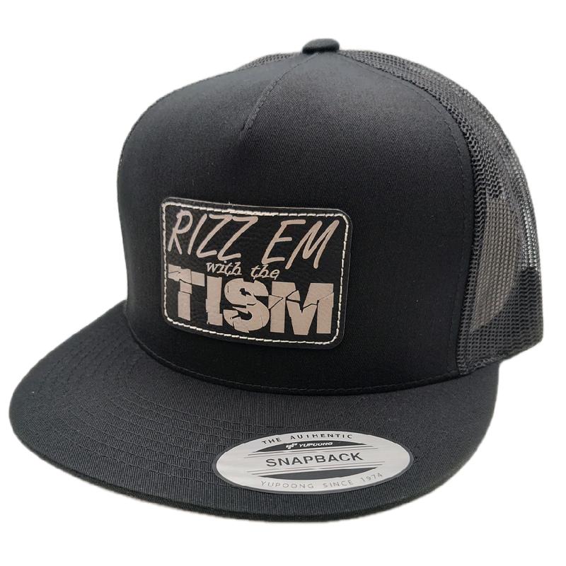 Rizz Em with the Tism Trucker hat