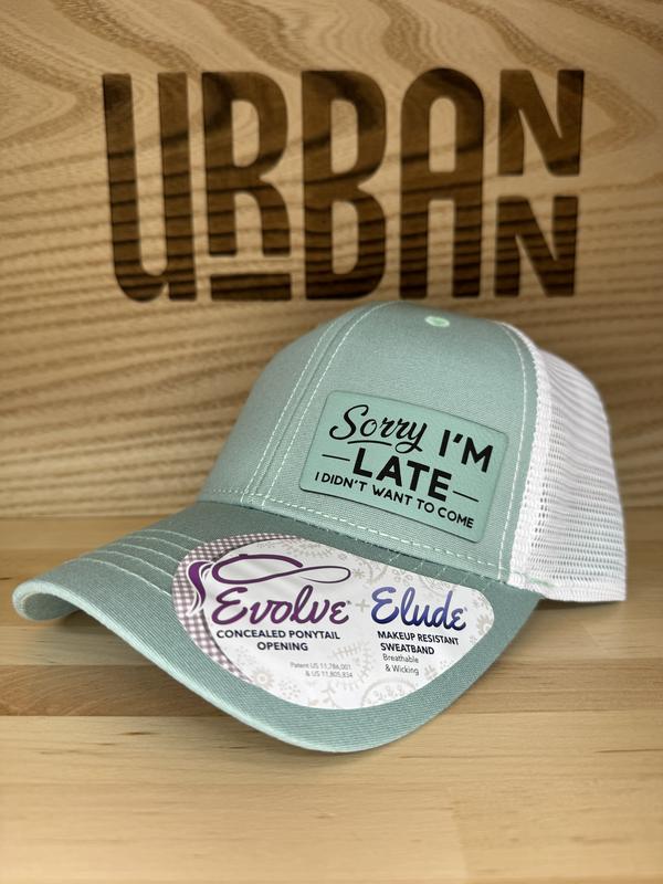 Sorry I'm Late Custom Leatherette Patch Trucker Style, FlexFit, and Evolve Ponytail Hats trucker hat unique gift unisex hat